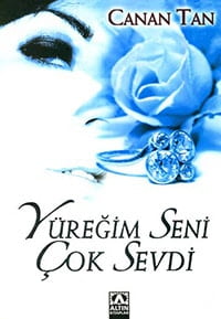 Yüreğim Seni Çok Sevdi – Canan Tan