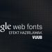 Google Web Font Efektleri